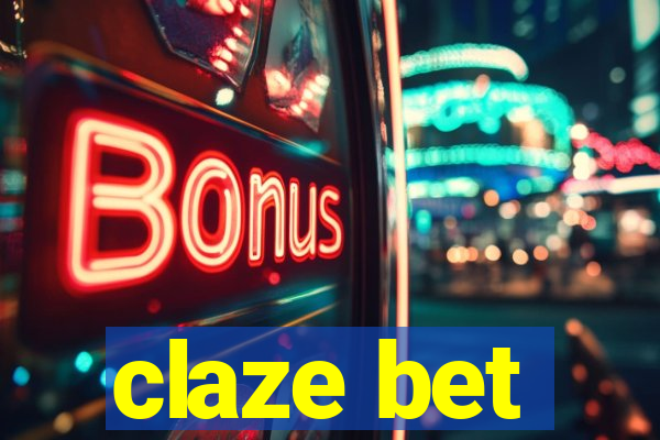 claze bet
