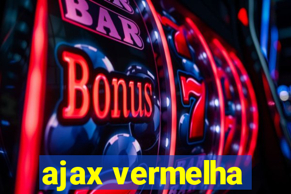 ajax vermelha
