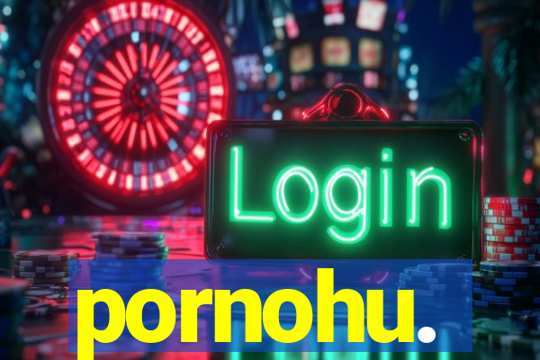 pornohu.