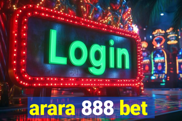 arara 888 bet