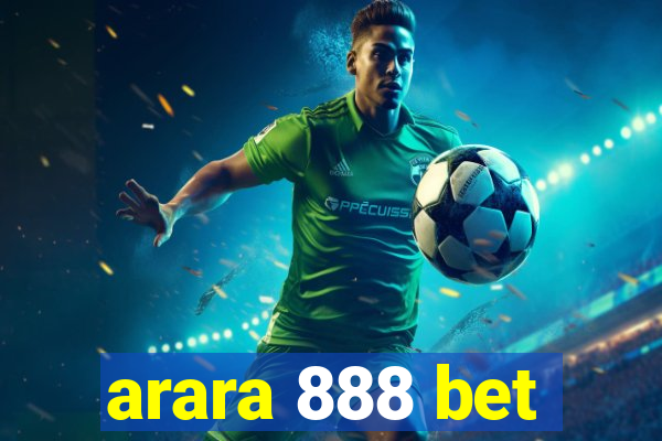 arara 888 bet