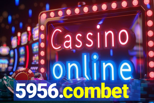 5956.combet