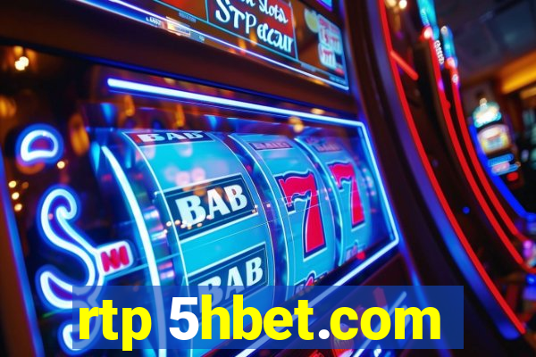 rtp 5hbet.com