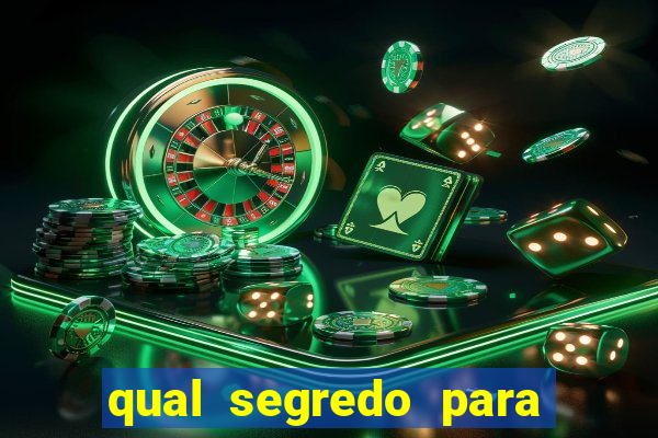 qual segredo para ganhar no minas cap