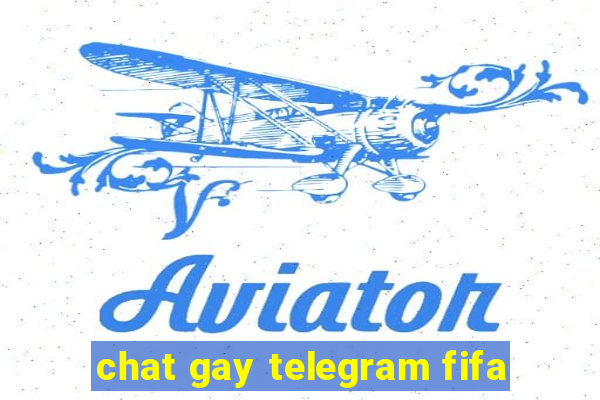 chat gay telegram fifa