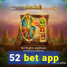 52 bet app