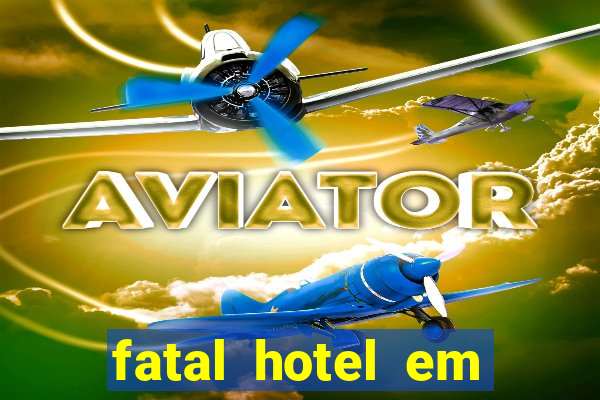 fatal hotel em barreiras ba
