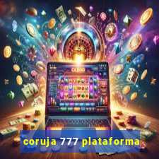 coruja 777 plataforma