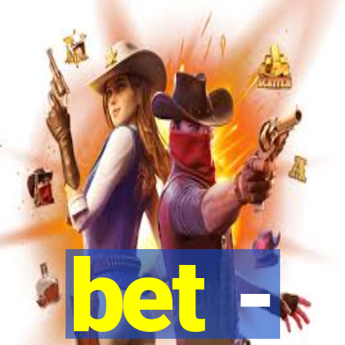 bet -