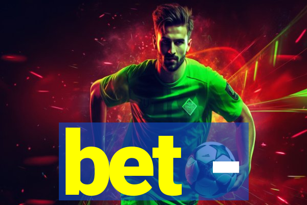 bet -