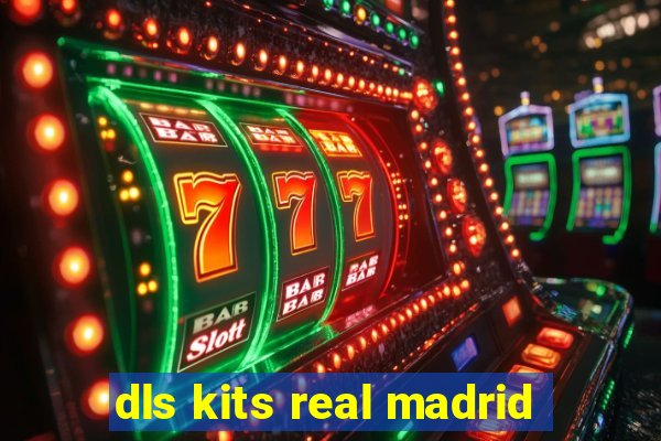 dls kits real madrid