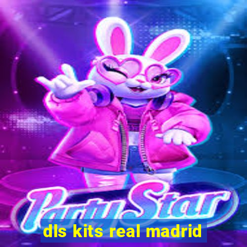 dls kits real madrid