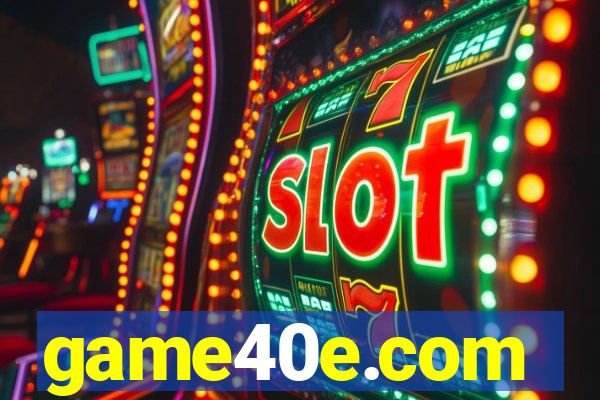 game40e.com