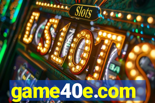 game40e.com