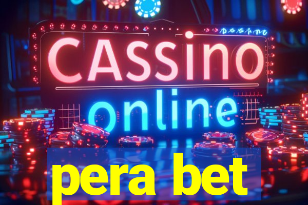 pera bet
