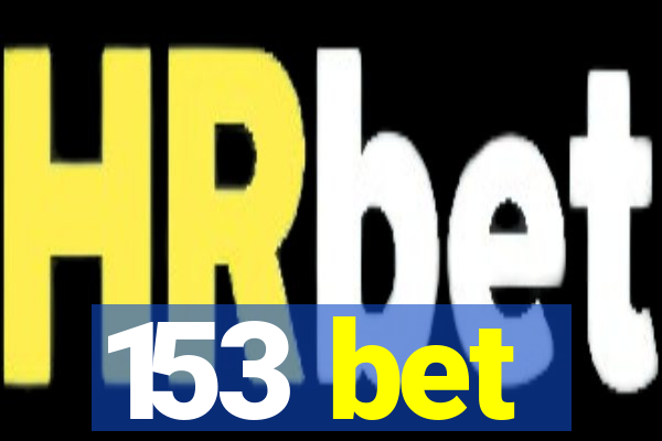 153 bet