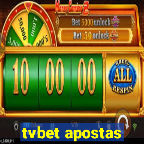 tvbet apostas