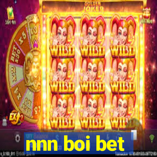 nnn boi bet