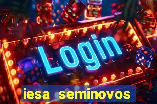 iesa seminovos porto alegre