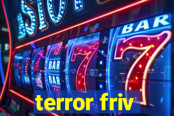terror friv