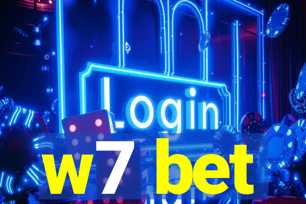 w7 bet