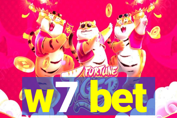 w7 bet