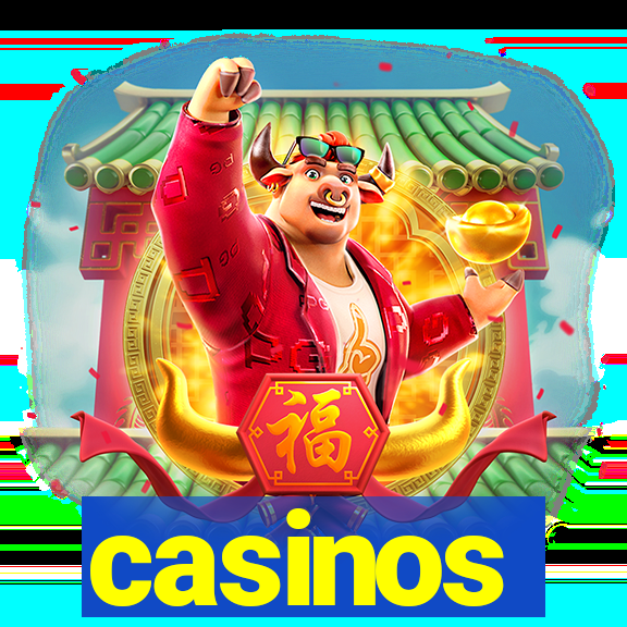 casinos