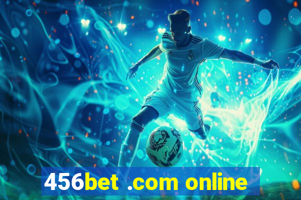 456bet .com online