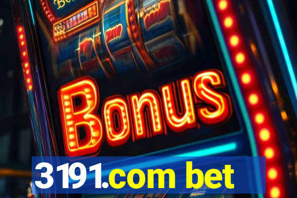 3191.com bet