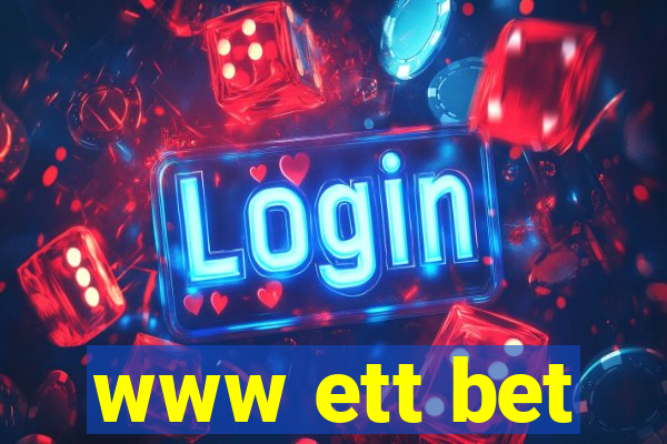www ett bet