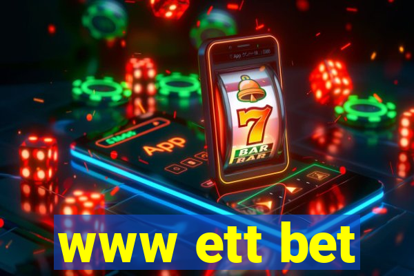 www ett bet