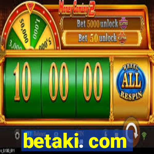 betaki. com