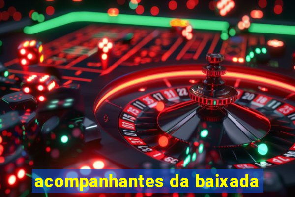 acompanhantes da baixada