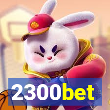 2300bet