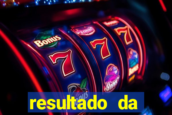 resultado da poderosa do vale