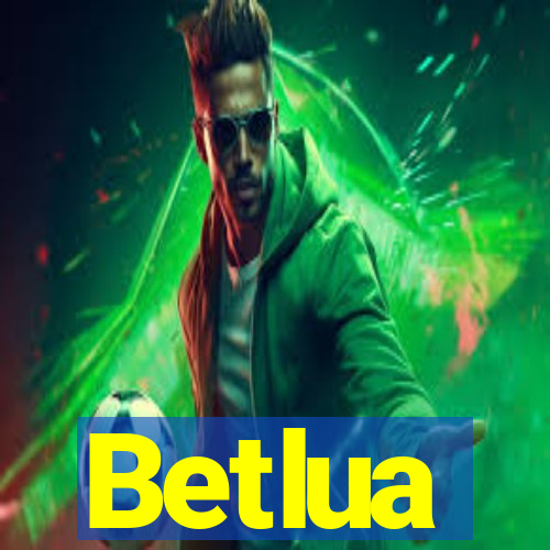Betlua