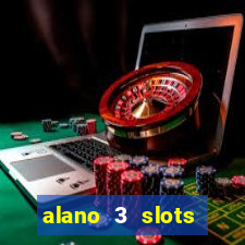 alano 3 slots dinheiro de verdade