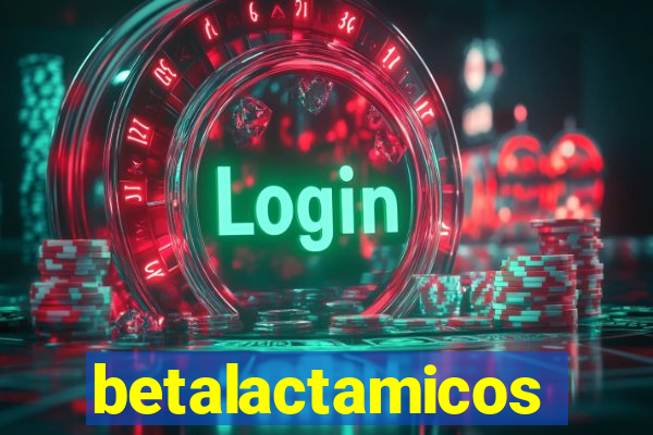 betalactamicos