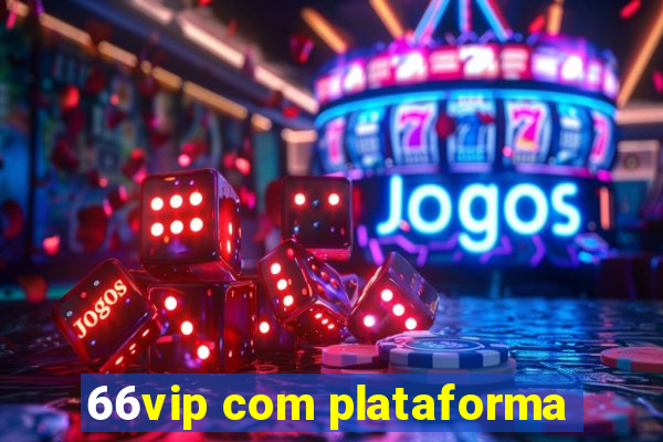66vip com plataforma