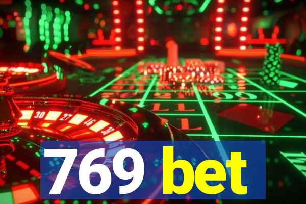 769 bet