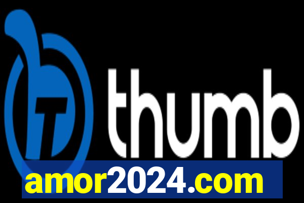 amor2024.com