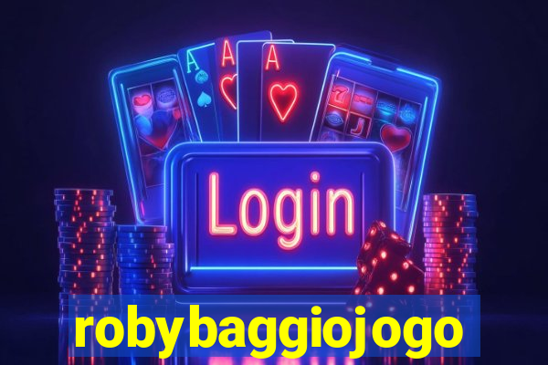 robybaggiojogo