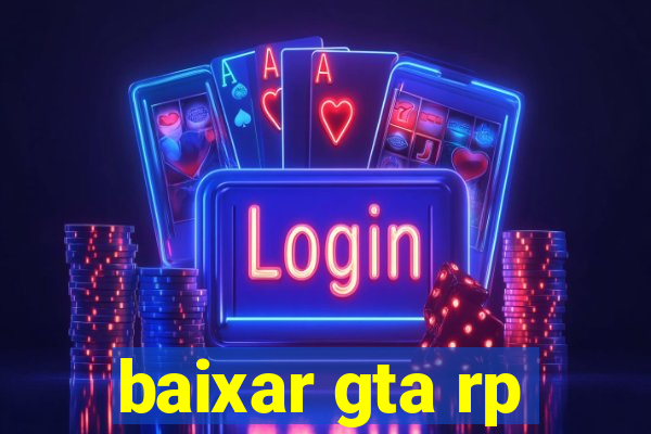 baixar gta rp