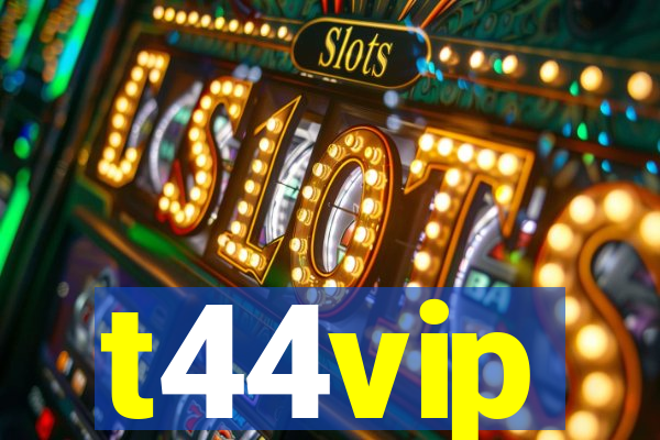t44vip