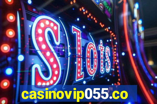 casinovip055.com