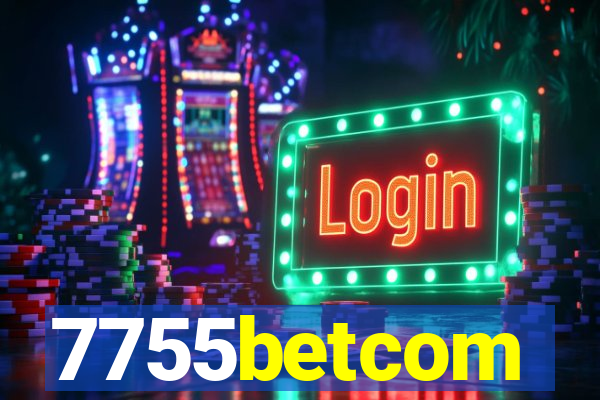 7755betcom