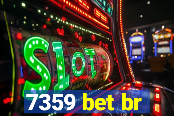 7359 bet br