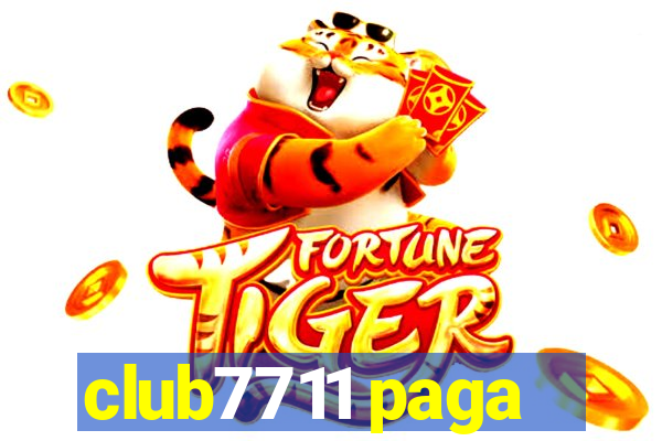 club7711 paga