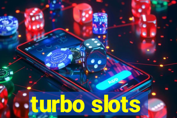turbo slots