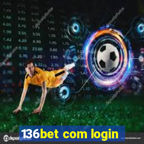 136bet com login